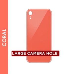 BACK GLASS COMPATIBLE FOR IPHONE XR (NO LOGO/BIG HOLE) (CORAL)