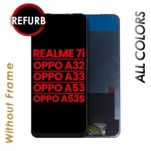 LCD ASSEMBLY FOR OPPO REALME 7I/A32/A33/ A53/A53 5G/A53S